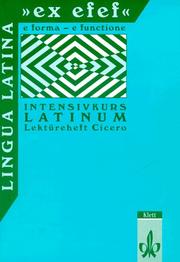 Cover of: Lingua Latina 'ex efef', Lektüreheft Cicero