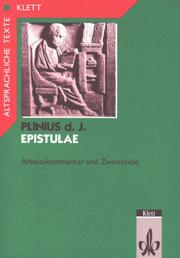 Cover of: Epistulae, Tl.1-2, Textauswahl mit Wort- und Sacherläuterungen