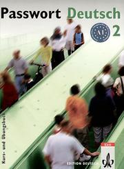 Cover of: Passwort Deutsch, Bd.2, Kurs- und Übungsbuch by Ulrike Albrecht, Dorothea Dane, Gaby Grüßhaber