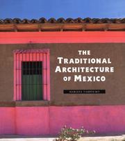 Cover of: The traditional architecture of Mexico