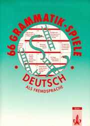 Cover of: 66 Grammatik- Spiele. Deutsch als Fremdsprache. (Lernmaterialien)