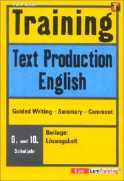 Cover of: Training, Text Production English, 9./10. Schuljahr