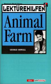 Cover of: Lektürehilfen Animal Farm. Materialien. by George Orwell, David Ball