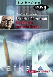 Cover of: Lektüre easy, Der Richter und sein Henker by Friedrich Dürrenmatt, Manfred Eisenbeis