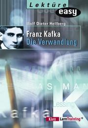 Cover of: Lektüre easy, Die Verwandlung by Franz Kafka, Franz Kafka, Wolf Dieter Hellberg