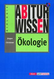 Cover of: Abiturwissen, Ökologie