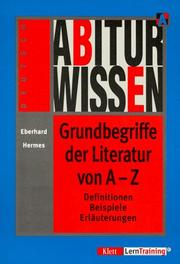 Cover of: Abiturwissen, Grundbegriffe der Literatur von A-Z