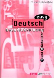 Cover of: Deutsch easy, Rechtschreibung, neue Rechtschreibung, 7./8. Schuljahr