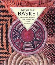 Cover of: Art of the Basket: Traditional Basketry from Around the World