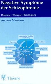 Cover of: Negative Symptome der Schizophrenie. Diagnose - Therapie - Bewältigung. by Andreas Marneros