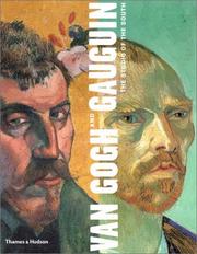 Cover of: Van Gogh and Gauguin by Douglas Druick, Peter Kort Zegers, Douglas W. Druick