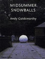 Cover of: Midsummer Snowballs by Andy Goldsworthy, Judith Collins