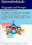 Cover of: Halswirbelsäule. Diagnostik und Therapie.