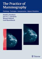 Cover of: The Practice of Mammography by Roland Holland, Gerd Rosenbusch