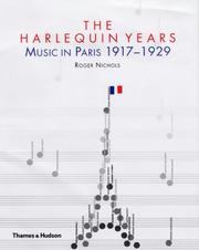 Cover of: The Harlequin Years by Roger Nichols
