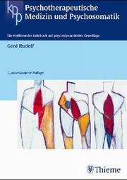 Cover of: Psychotherapeutische Medizin und Psychosomatik. Ein einführendes Lehrbuch auf psychodynamischer Grundlage.