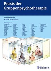 Cover of: Praxis der Gruppenpsychotherapie.