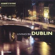 Cover of: Living in Dublin