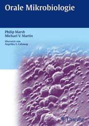 Philip Marsh Michael V. Martin - Orale Mikrobiologie