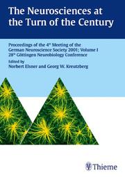 Cover of: Neurosciences at the Turn of the Century: 28th Gottingen Neurobiology Conference