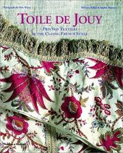 Cover of: Toile de Jouy: printed textiles in the classic French style
