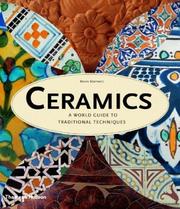 Cover of: Ceramics: A World Guide to Traditional Techniques
