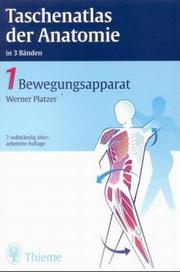 Cover of: Taschenatlas der Anatomie, 3 Bde., Bd.1, Bewegungsapparat