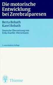 Cover of: Die motorische Entwicklung bei Zerebralparesen.