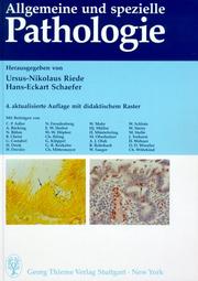 Cover of: Allgemeine und spezielle Pathologie. by Ursus-Nikolaus Riede, Hans-Eckart Schaefer