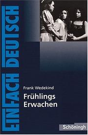 Cover of: Frühlings Erwachen. Mit Materialien. Eine Kindertragödie.