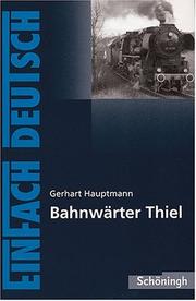Cover of: Bahnwärter Thiel. Textausgabe.