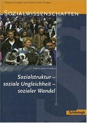 Cover of: Sozialstruktur, soziale Ungleichheit, sozialer Wandel. (Lernmaterialien)