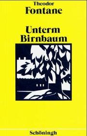 Cover of: Unterm Birnbaum. by Theodor Fontane