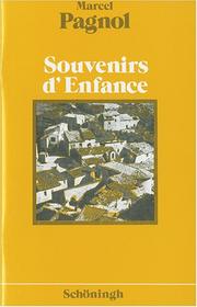 Cover of: Souvenirs d' Enfance. Textausgaben. Sekundarstufe II. (Lernmaterialien)