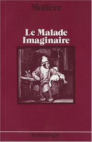 Cover of: Le Malade Imaginaire by Molière