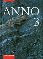 Cover of: ANNO 3: Von der Französischen Revolution bis zum Ersten Weltkrieg