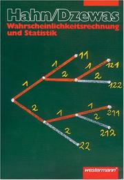 Cover of: Hahn/Dzewas, Mathematik für die Sekundarstufe II, Wahrscheinlichkeitsrechnung und Statistik