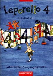 Cover of: Leporello, Arbeitshefte, neue Rechtschreibung, 4. Schuljahr, Lateinische Ausgangsschrift