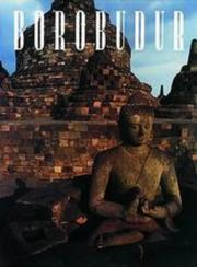 Cover of: Borobudur: prayer in stone