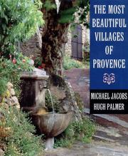 Cover of: The most beautiful villages of Provence by Michael Jacobs