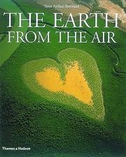 Cover of: The Earth from the Air by Lester Russell Brown, Yann Arthus-Bertrand