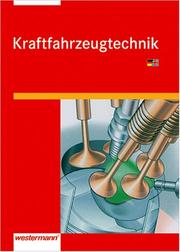 Cover of: Kraftfahrzeugtechnik.