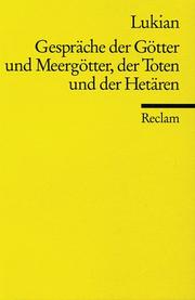 Cover of: Gespräche der Götter, Meergötter, Toten und Hetären.