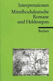 Cover of: Interpretationen: Mittelhochdeutsche Romane und Heldenepen. (Lernmaterialien)