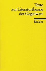 Cover of: Texte zur Literaturtheorie der Gegenwart. by Dorothee Kimmich, Rolf Günter Renner, Bernd. Stiegler