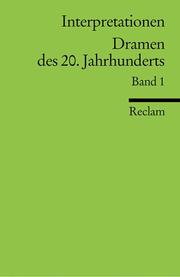 Cover of: Interpretationen: Dramen des 20. Jahrhunderts I. (Lernmaterialien)