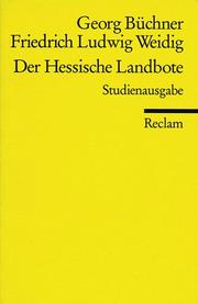 Cover of: Der Hessische Landbote. by Georg Büchner, Friedrich Ludwig Weidig, Gerhard Schaub