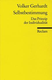 Cover of: Selbstbestimmung. Das Prinzip der Individualität.