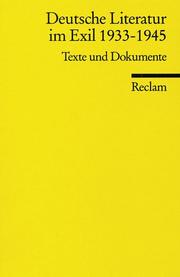 Cover of: Deutsche Literatur Im Exil 1933-1945: Texte und Dokumente