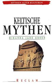 Cover of: Keltische Mythen. by Miranda J. Aldhouse-Green